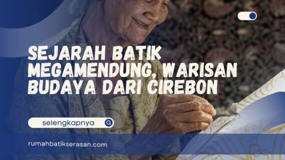 Sejarah Batik Megamendung, Warisan Budaya dari Cirebon