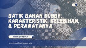 Batik Bahan Dobby,